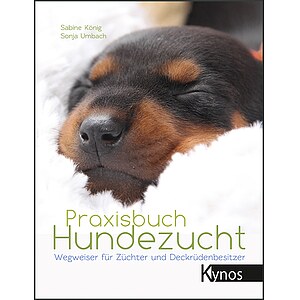 Praxisbuch Hundezucht - Sabine K�nig/Sonja Umbach